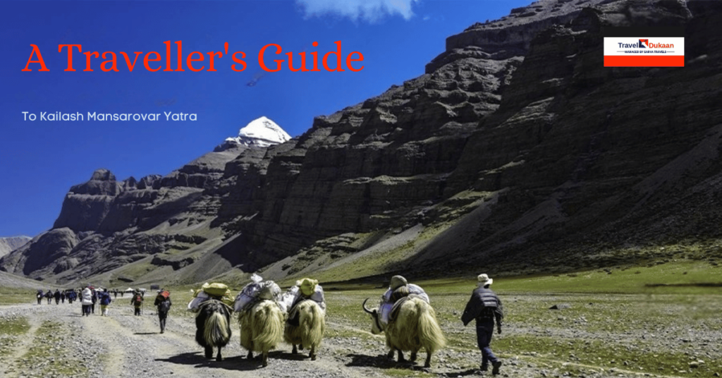 A Traveller's Guide To Kailash Mansarovar Yatra