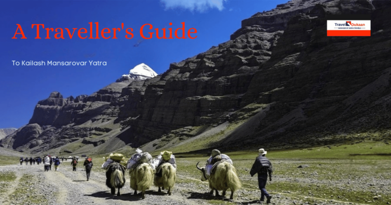 A Traveller’s Guide To Kailash Mansarovar Yatra