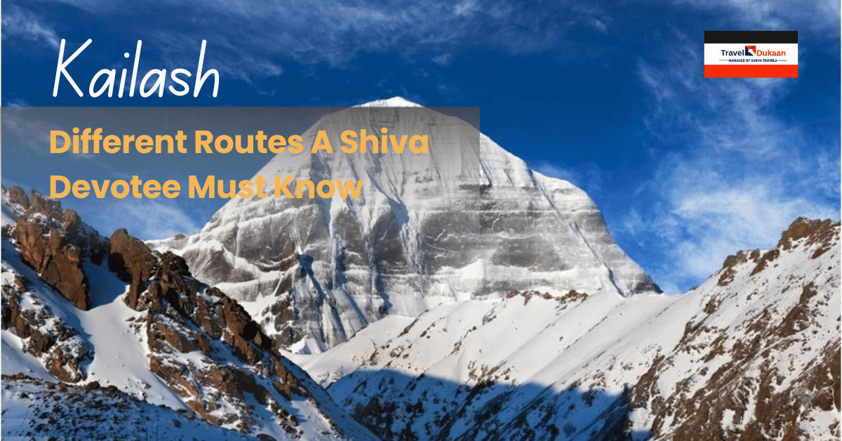 Kailash Mansarovar Darshan: Different Routes A Shiva Devotee Must Know